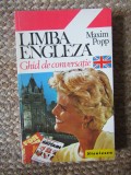 Limba engleza, ghid de conversatie - Maxim Popp