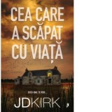 Cea care a scapat cu viata - Ioana Vacarescu, JD Kirk