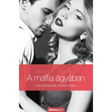 A maffia &aacute;gy&aacute;ban (Maffia-tril&oacute;gia 1.) - Borsa Brown