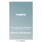 Mag&aacute;ny - Teremts kapcsolatot &ouml;nmagaddal &eacute;s szerezd vissza az &eacute;leted! - Cheryl Rickman