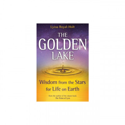 The Golden Lake: Wisdom from the Stars for Life on Earth foto