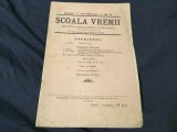 Revista Scoala Vremii anul II nr 3 / Martie 1931 !