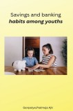 Savings and banking habits among youths