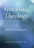 Systematic Theology, Volume 2