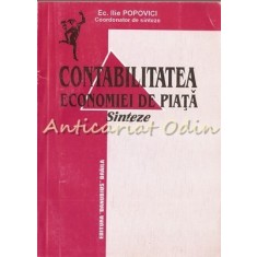 Contabilitatea Economiei De Piata - Ilie Popovici