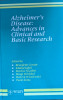 Alzheimer&#039;s Disease: Advances In Clinical And Basic Research - Colectiv ,559241