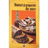 BAUTURI SI PREPARATE DIN MIERE-MARIA TEODORESCU-337832