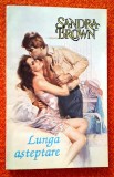 Lunga asteptare - Sandra Brown, stare FB!!
