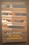 IN INIMA INFERNULUI - ROSA MONTERO