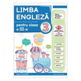 Limba engleza pentru clasa 3. Workbook