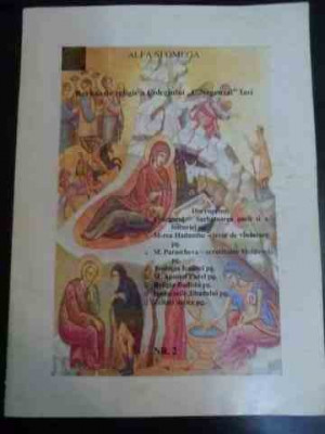 Alfa Si Omega Revista De Religie A Colegiului C. Negruzzi Ias - Colectiv ,547908 foto