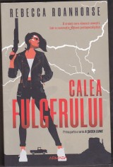 bnk ant Rebecca Roanhorse - Calea fulgerului ( SF &amp; Fantasy )