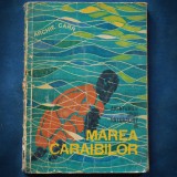 Cumpara ieftin AVENTURILE UNUI NATURALIST IN MAREA CARAIBILOR - ARCHIE CARR