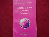 Reguli de aur pentru fiecare zi - Omraam Mikhael Aivanhov (6)