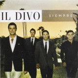 Il Divo: Siempre | Il Divo