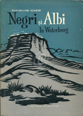 Negri si Albi la Waterberg (Ed. Stiintifica) foto