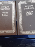 FOLCLOR SI TRADITII POPULARE PETRE V STEFANUCA (2 volume)
