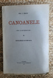 CANOANELE - TEXT SI INTERPRETARE - II - SINOADELE ECUMENICE (1935) - PR C. DRON, Humanitas
