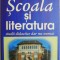 Scoala si literatura. Studii didactice dar nu numai &ndash; A. Gh. Olteanu
