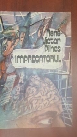 Imprecatorul- Rene-Victor Pilhes