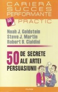 50 de secrete ale artei persuasiunii foto