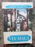 JOHN KNITTEL - Via Mala