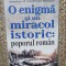 O enigma si un miracol istoric: poporul roman - Gheorghe I. Bratianu