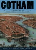 Gotham: A History of New York City to 1898