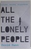 ALL THE LONELY PEOPLE by DAVID OWEN , 2019