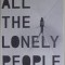 ALL THE LONELY PEOPLE by DAVID OWEN , 2019