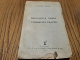 PRINCIPIILE UMANI-TARISMULUI PRACTIC - Vladimir Corbasca - 1935, 376 p.