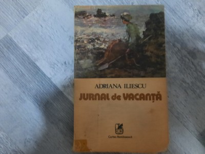 Jurnal de vacanta de Adriana Iliescu foto