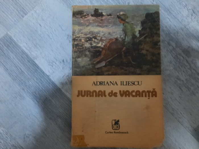 Jurnal de vacanta de Adriana Iliescu