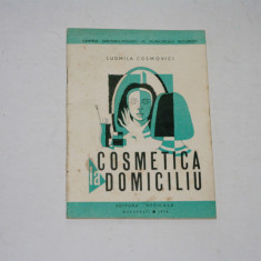 Cosmetica la domiciliu - Ludmila Cosmovici