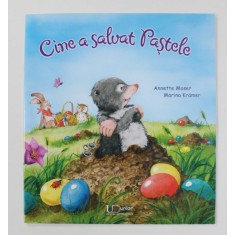CINE A SALVAT PASTELE de ANETTE MOSER , ilustratii de MARINA KRAMER , 2019