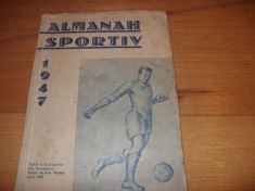 ALMANAH SPORTIV 1947 ( foarte rar, cu ilustratii ) * foto