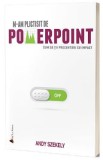 M-am plictisit de PowerPoint - Andy Szekely