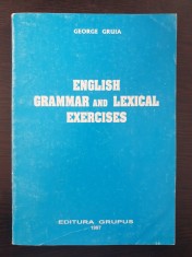 ENGLISH GRAMMAR AND LEXICAL EXERCISES - George Gruia
