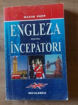 Engleza pentru incepatori- Maxim Popp foto