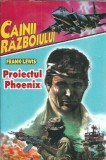 Proiectul Phoenix - Frank Lewis