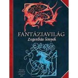 Fant&aacute;ziavil&aacute;g - Legend&aacute;s l&eacute;nyek - Krystal Camprubi