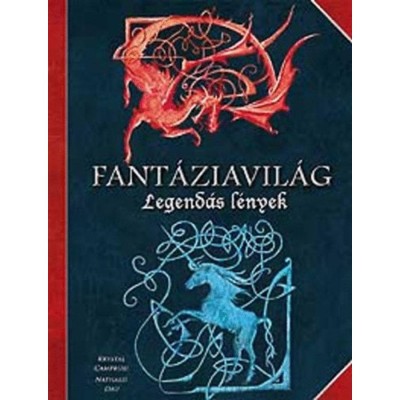 Fant&amp;aacute;ziavil&amp;aacute;g - Legend&amp;aacute;s l&amp;eacute;nyek - Krystal Camprubi foto