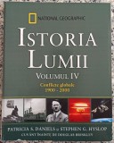 Istoria lumii: Conflicte Globale 1900-2000 - Patricia S. Daniels, Stephen G. Hyslop