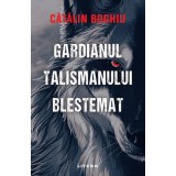 Gardianul talismanului blestemat