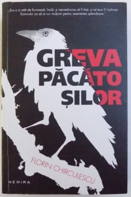 GREVA PACATOSILOR SAU APOCRIFA UNUI EVREU de FLORIN CHIRCULESCU , 2017 foto