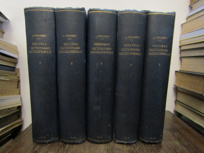 NOUVEAU DICTIONNAIRE ENCYCLOPEDIQUE-J.TROUSSET , 5 VOLUME , AN 1888