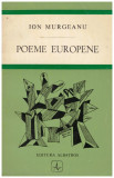 Ion Murgeanu - Poeme europene - 130088