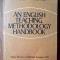 An English teaching methodology handbook /Eva Semlyen , David J.Filimon
