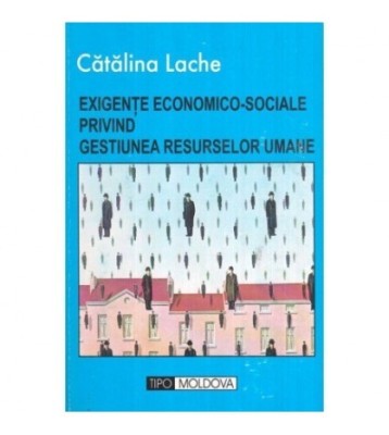 Catalina Lache - Exigente economico-sociale privind gestiunea foto
