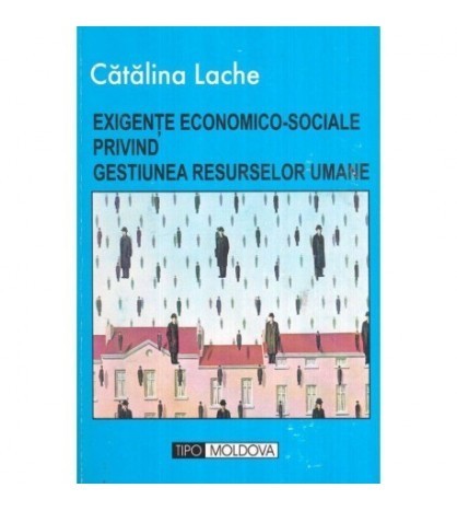 Catalina Lache - Exigente economico-sociale privind gestiunea